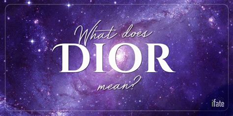 dior means|what does Dior stand for.